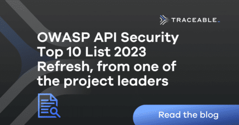 OWASP API Security Top 10 List 2023 Refresh - Traceable API Security