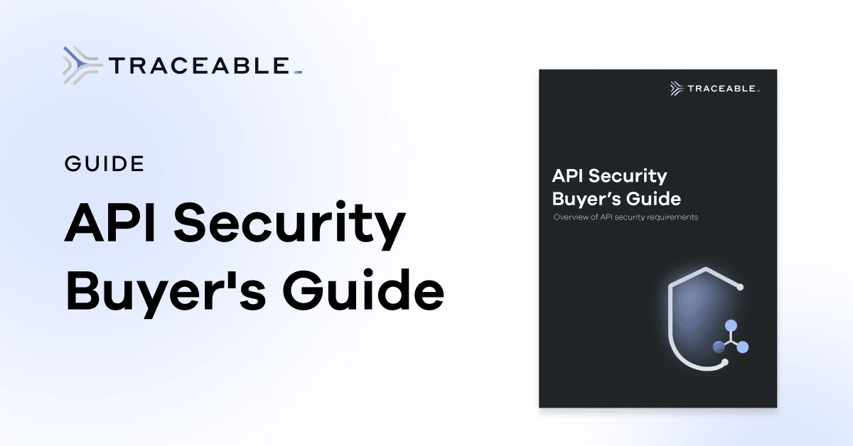 Api Security Buyers Guide Traceable Api Security