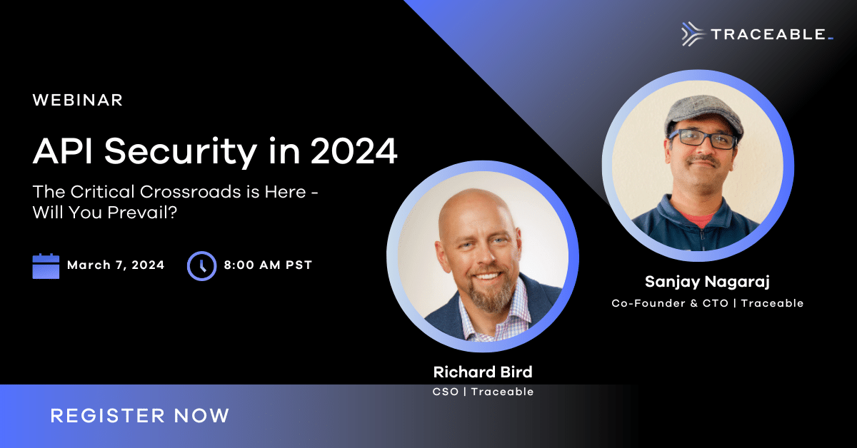 API Security In 2024 The Critical Crossroads Is Here Traceable API   Webinar Api Security 2024 