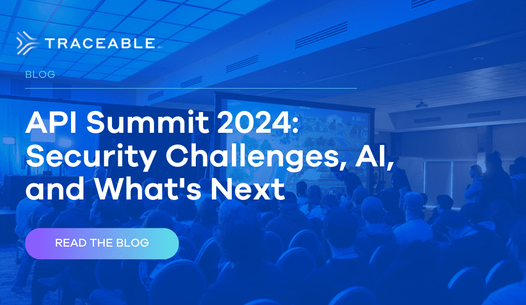 API Summit 2024: Security Challenges, AI, and What’s Next