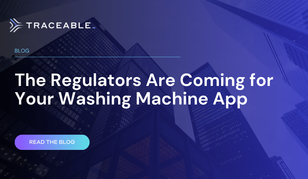 The Regulators Are Coming for Your Washing Machine App